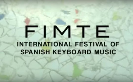 FIMTE 2016, International Festival of Spanish Keyboard Music